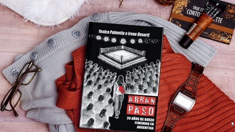 Presentan “Abran Paso”, un libro sobre boxeo femenino donde es protagonista Jorgelina Guanini