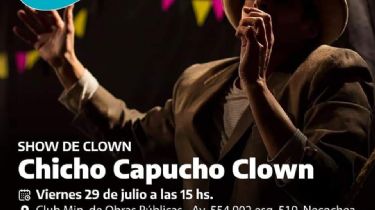 Vacaciones de Invierno: Chicho Capucho y Cromalina este viernes en el Club Ministerio