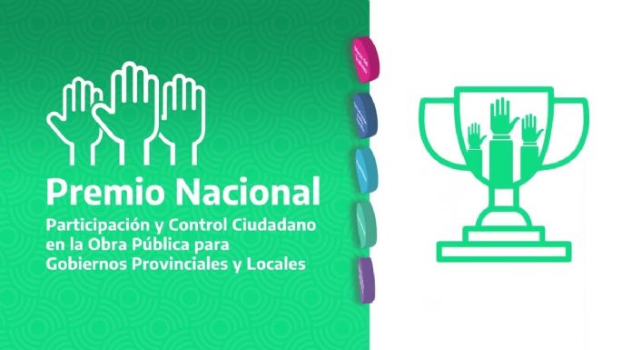 El 20 de marzo finaliza la inscripción para el Premio Nacional a la Participación y el Control Ciudadano en la Obra Pública