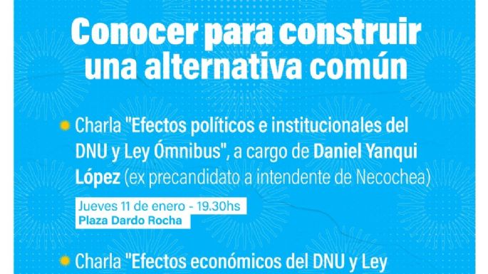 Convocan a charlas abiertas en Plaza Dardo Rocha para explicar el DNU y la Ley Omnibus de Milei